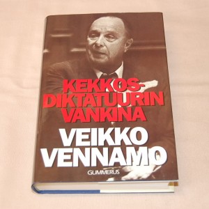 Veikko Vennamo Kekkosdiktatuurin vankina